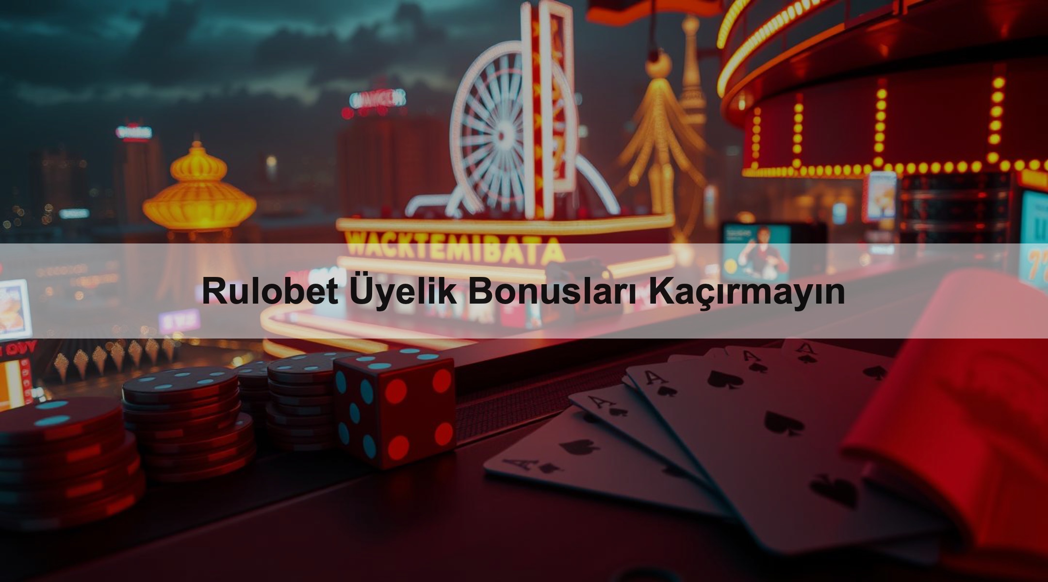 Rulobet Üyelik Bonusları Kaçırmayın 1 Rulobet Üyelik Bonusları Kaçırmayın